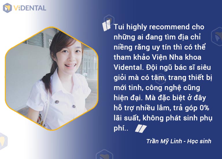 Feedback từ chị Mỹ Linh về dịch vụ niềng răng tại ViDental Brace