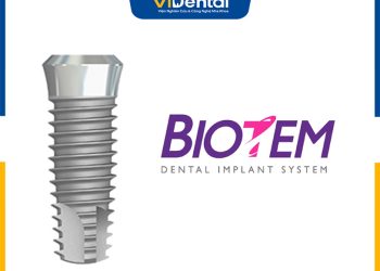 Trụ Implant Biotem: Nguồn Gốc, Đặc Điểm Và Bảng Giá Mới Nhất